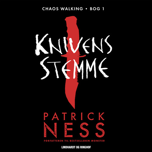 Chaos Walking 1 - Knivens stemme, Patrick Ness