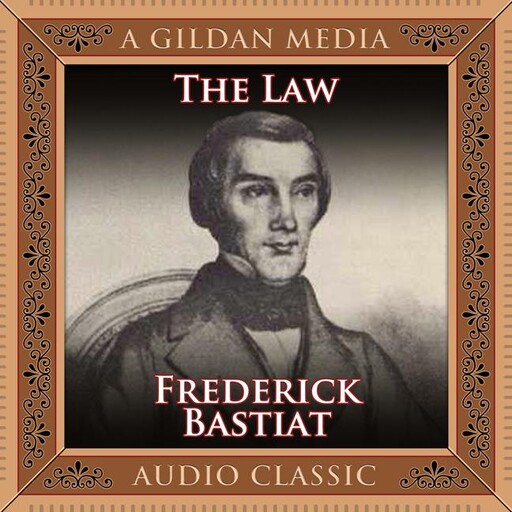The Law, Frédéric Bastiat