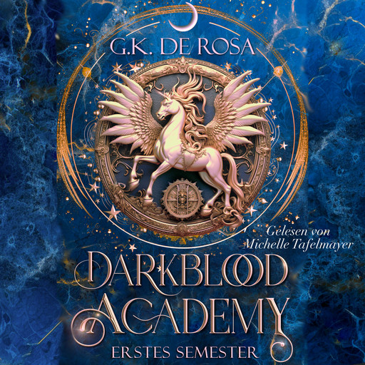 Darkblood Academy Erstes Semester - Romantasy Hörbuch, G.K. DeRosa