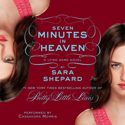 The Lying Game #6: Seven Minutes in Heaven, Sara Shepard