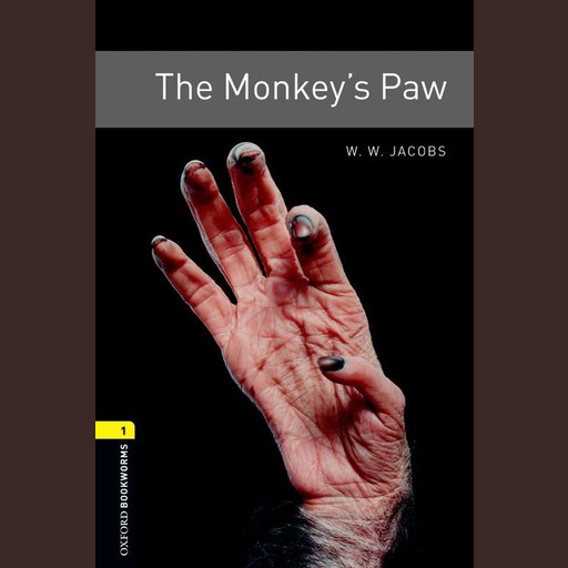 The Monkey's Paw, W.W.Jacobs, Diane Mowat