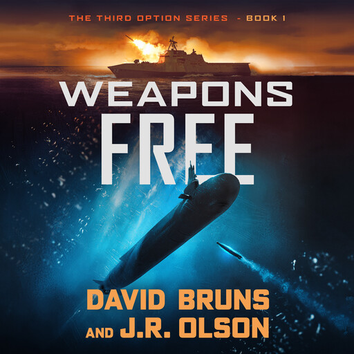Weapons Free, David Bruns, J.R. Olson