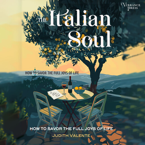 The Italian Soul, Judith Valente