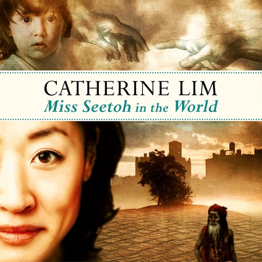Miss Seetoh in the World, Catherine Lim