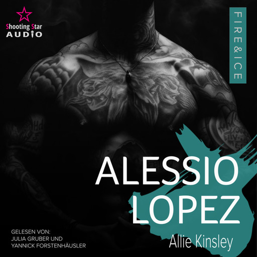 Alessio Lopez - Fire&Ice, Band 17 (ungekürzt), Allie Kinsley