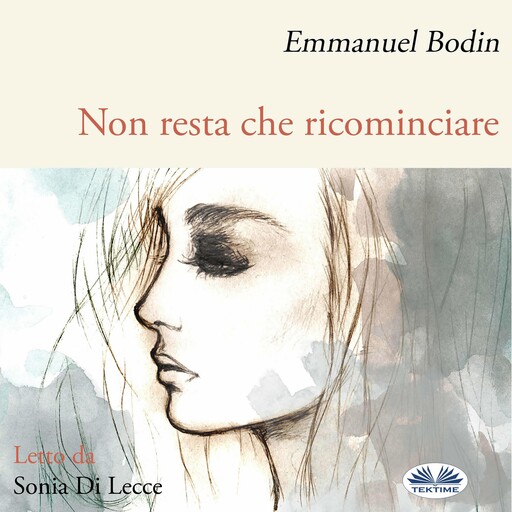 Non Resta Che Ricominciare, Emmanuel Bodin