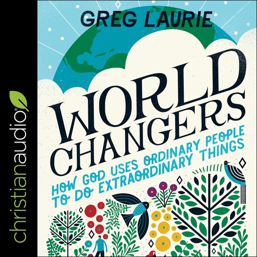 World Changers, Greg Laurie