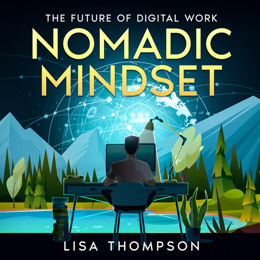 Nomadic Mindset, Lisa Thompson