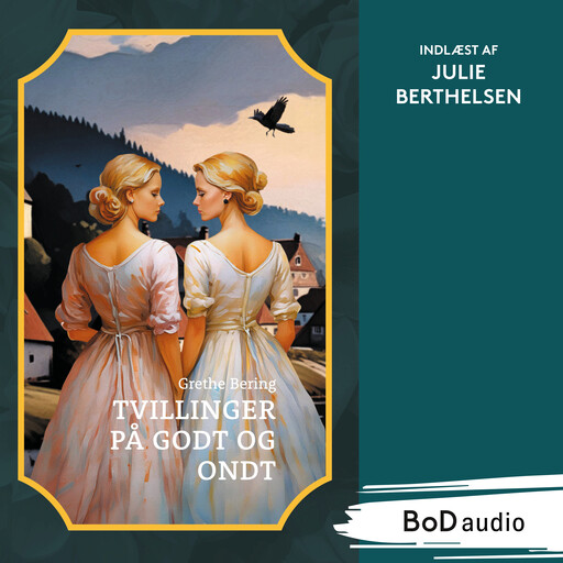 Tvillinger på godt og ondt (Uforkortet), Grethe Bering