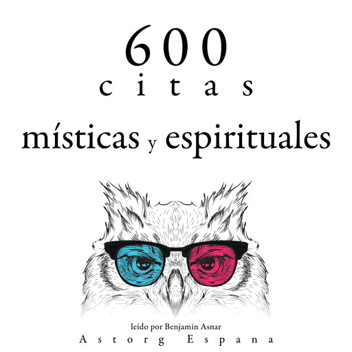 600 citas místicas y espirituales, Multiple Authors