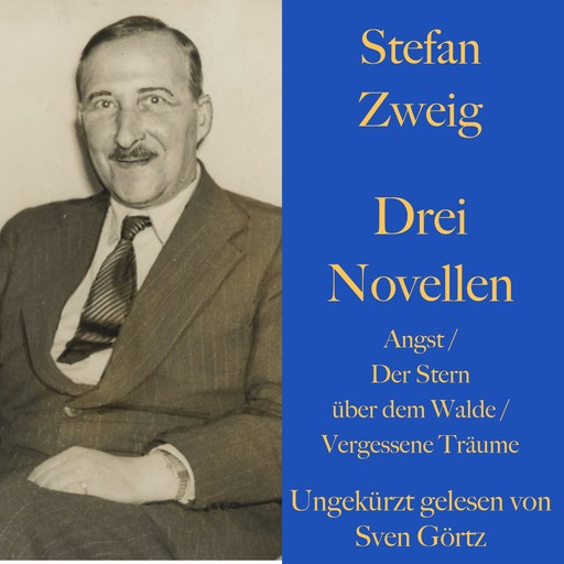 Stefan Zweig: Drei Novellen., Stefan Zweig