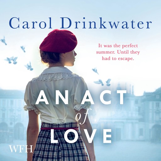 An Act of Love, Carol Drinkwater