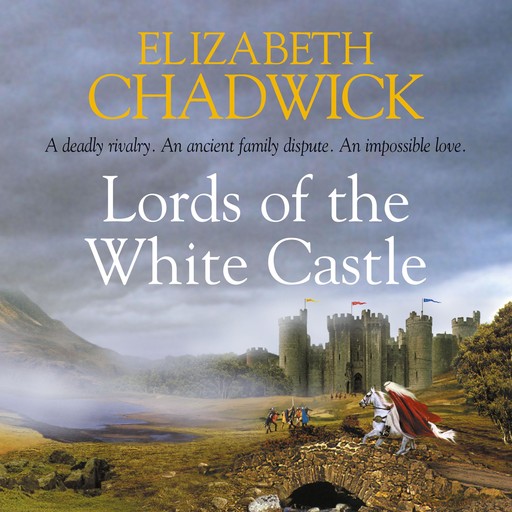 Lords of the White Castle, Elizabeth Chadwick