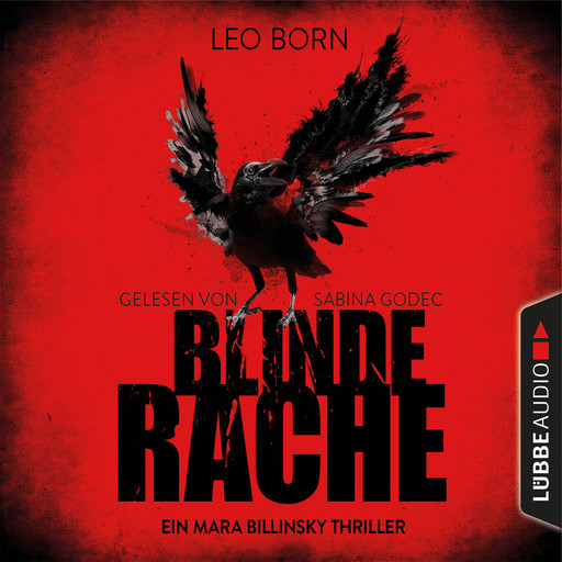 Blinde Rache - Ein Mara Billinsky Thriller - Ein Fall für Mara Billinsky 1, Leo Born