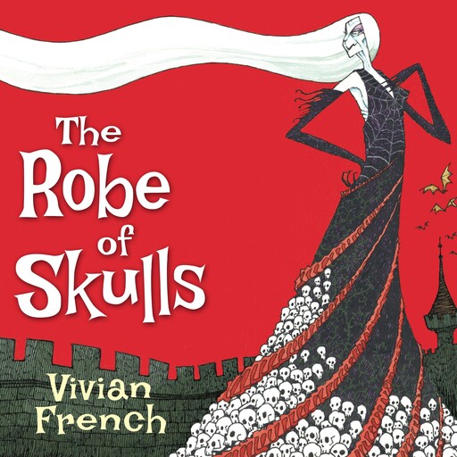 The Robe of Skulls, Vivian French