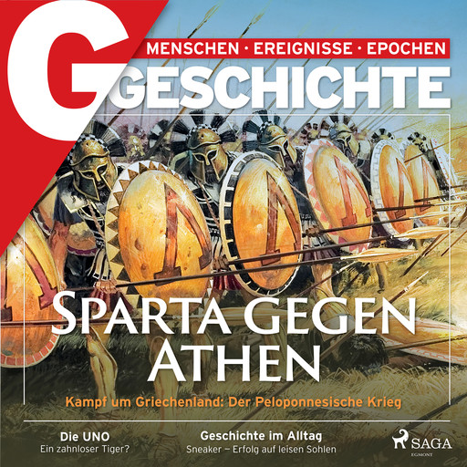G/GESCHICHTE - Sparta gegen Athen: Kampf um Griechenland: Der Peloponnesische Krieg, Geschichte