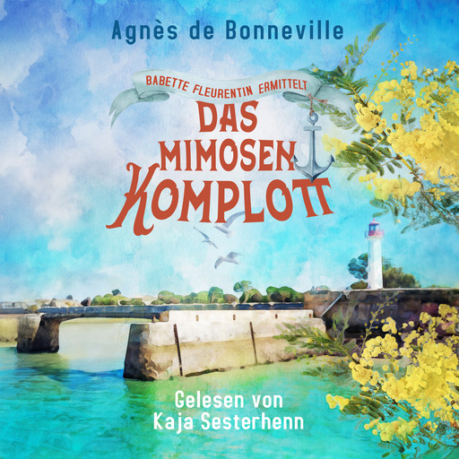 Das Mimosenkomplott, Agnès de Bonneville