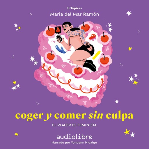Coger y comer sin culpa, María Del Mar Ramón