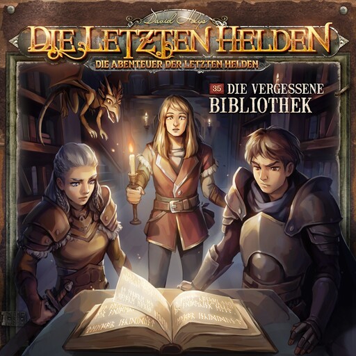 Die Letzten Helden, Die Abenteuer der Letzten Helden, Folge 35: Die vergessene Bibliothek (ungekürzt), Paul Burghardt