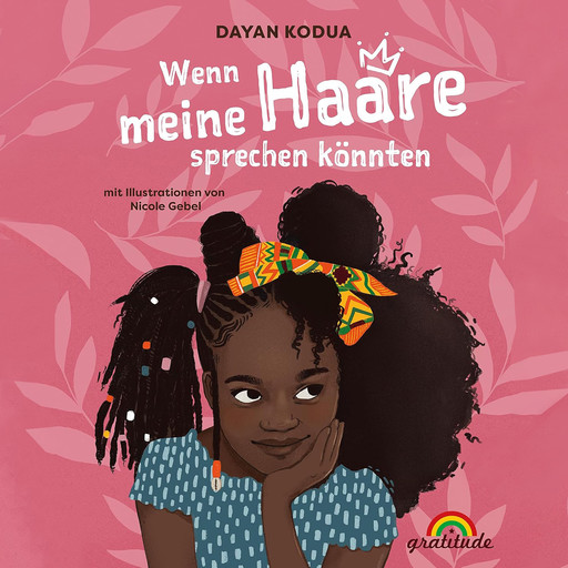 Wenn meine Haare sprechen könnten, Dayan Kodua