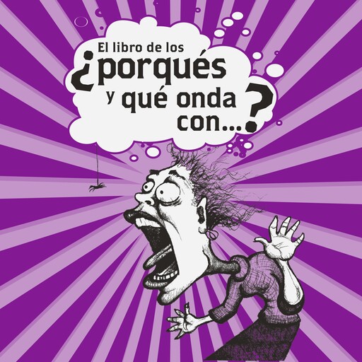 El libro de los ¿porqués y qué onda con…?, Josué Vega Lopez