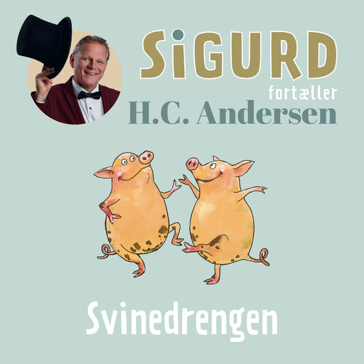 Sigurd fortæller om Svinedrengen, Sigurd Barrett