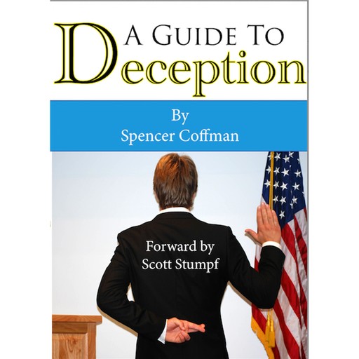 A Guide To Deception, Spencer Coffman