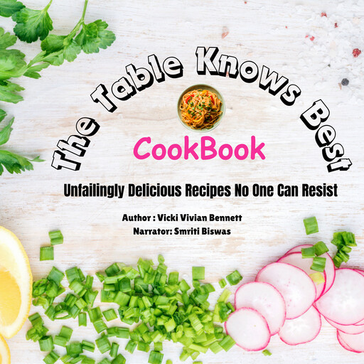 The Table Knows Best, Vicki Vivian Bennett