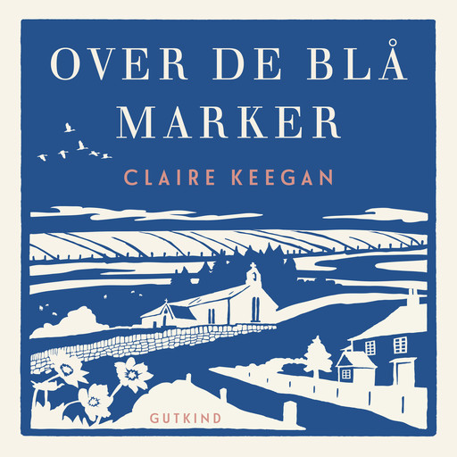 Over de blå marker, Claire Keegan