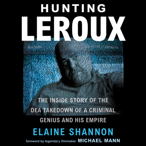 Hunting LeRoux, Elaine Shannon