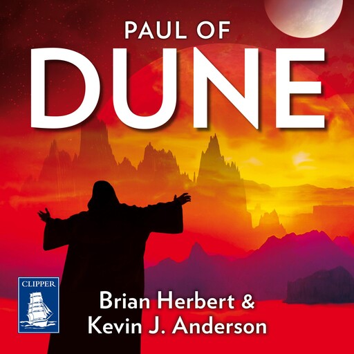 Dune: Paul of Dune, Brian Herbert, Kevin J.Anderson