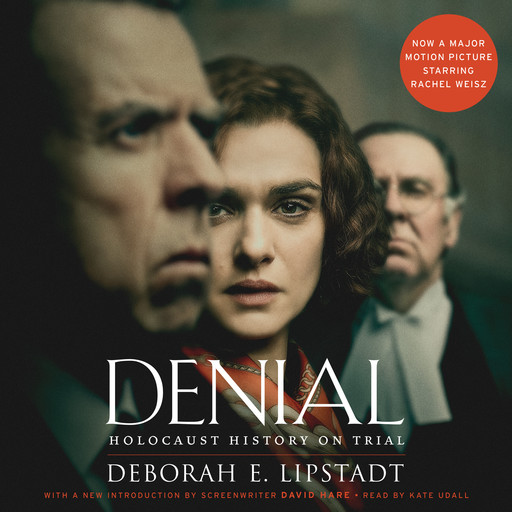 Denial [Movie Tie-in], Deborah E. Lipstadt