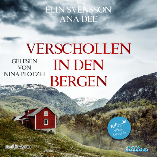 Verschollen in den Bergen, Ana Dee, Elin Svensson