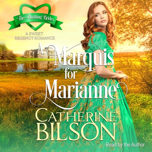 A Marquis for Marianne, Catherine Bilson