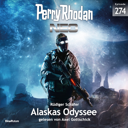 Perry Rhodan Neo 274: Alaskas Odyssee, Rüdiger Schäfer