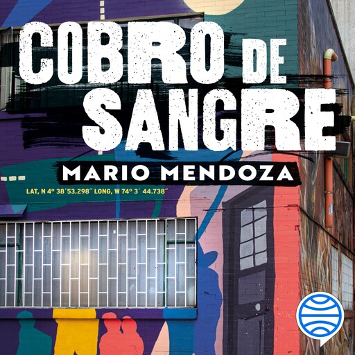 Cobro de sangre, Mario Mendoza