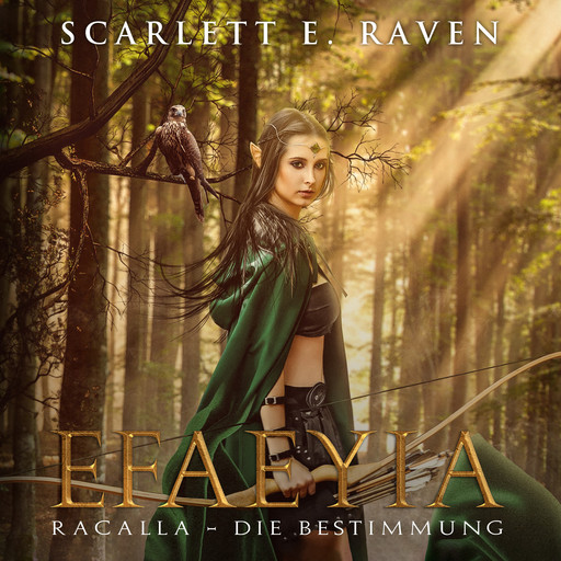 Efaeyia 1, Scarlett E. Raven