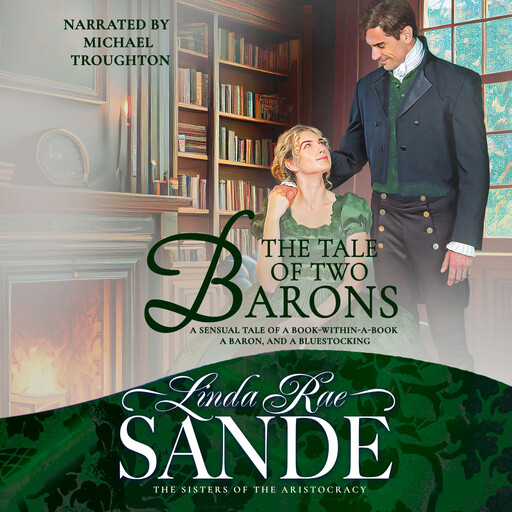 The Tale of Two Barons, Linda Rae Sande