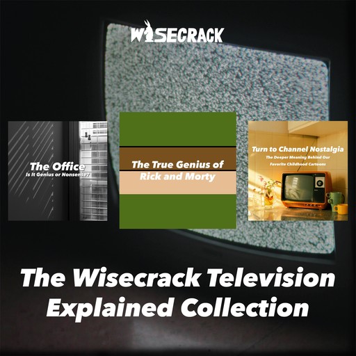 The Wisecrack Television Explained Collection, Wisecrack