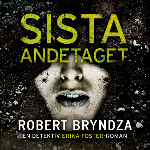 Sista andetaget, Robert Bryndza