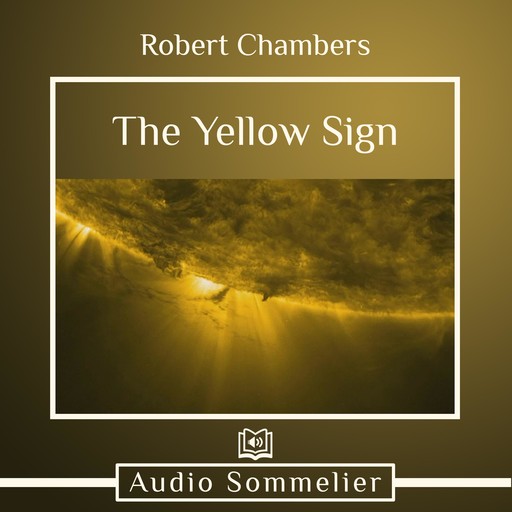 The Yellow Sign, Robert Chambers