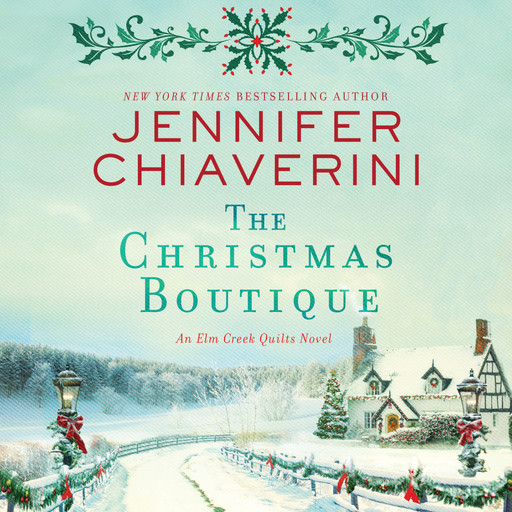 The Christmas Boutique, Jennifer Chiaverini