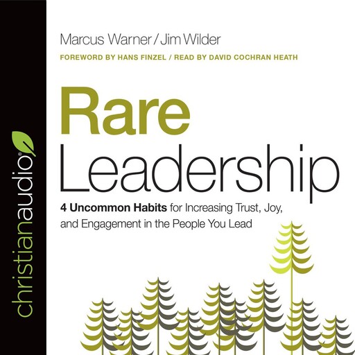 Rare Leadership, Marcus Warner, Jim Wilder