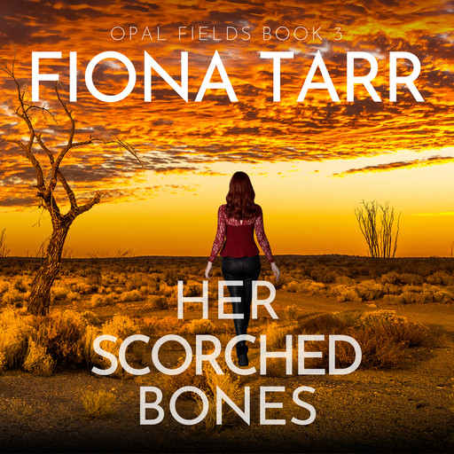 Her Scorched Bones, Fiona Tarr