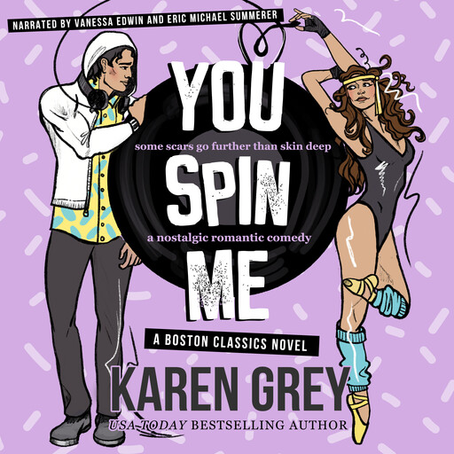 You Spin Me, Karen Grey