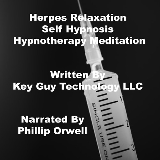 Herpes Relaxation Self Hypnosis Hypnotherapy Meditation, Key Guy Technology LLC