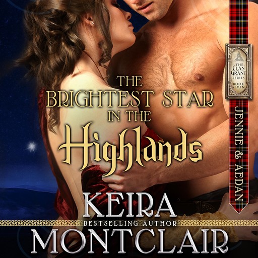 The Brightest Star in the Highlands, Keira Montclair