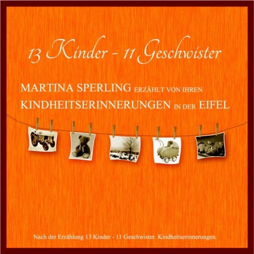 13 Kinder - 11 Geschwister, Martina Sperling