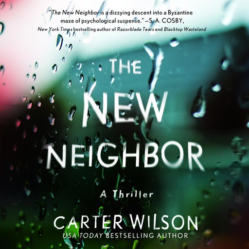 The New Neighbor, Carter Wilson