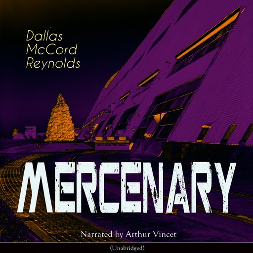 Mercenary, Dallas McCord Reynolds